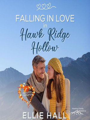 cover image of Falling in Love in Hawk Ridge Hollow